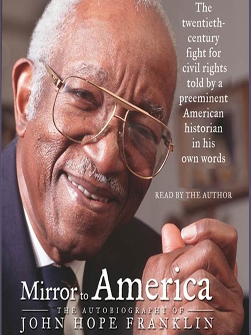Title details for Mirror to America by John Hope Franklin - Available